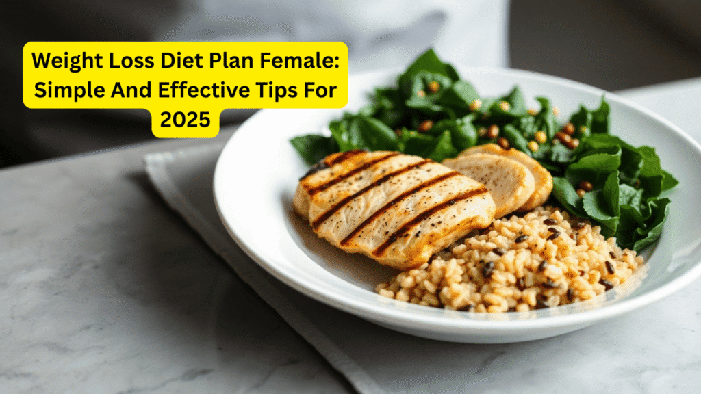 Weight Loss Diet Plan Female